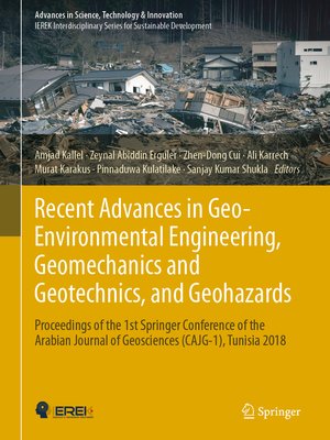 cover image of Recent Advances in Geo-Environmental Engineering, Geomechanics and Geotechnics, and Geohazards